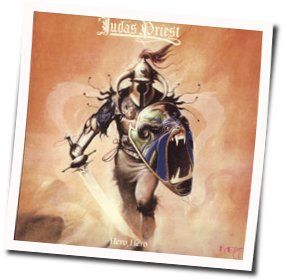 Never The Heroes Tab by Judas Priest