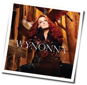 When I Reach The Place I'm Going Chords by Wynonna Judd