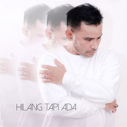 Hilang Tapi Ada Chords by Judika