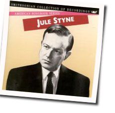 Jule Styne chords for Never never land