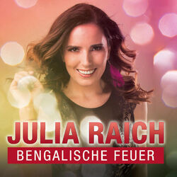 Bengalische Feuer Chords by Julia Raich