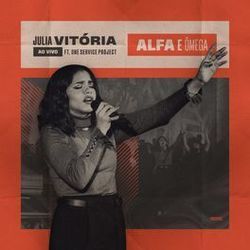 Alfa E Omega by Julia Vitória