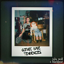 Gothic Babe Tendecies Chords by Julia Wolf