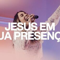 Jesus Em Tua Presença Chords by Julliany Souza