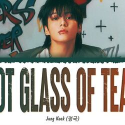 Shot Glass Of Tears by Jungkook (정국)