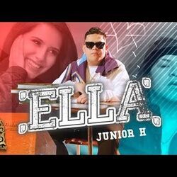 Ella by Junior H