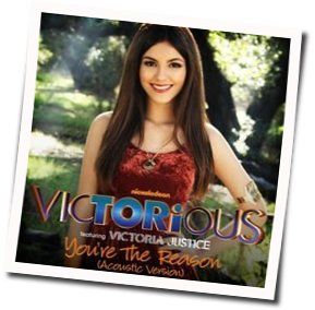 You're The Reason Chords by Victoria Justice