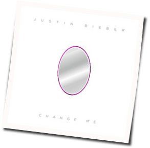 Change Me  Chords by Justin Bieber