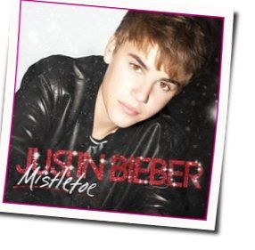 Only Thing I Ever Get For Christmas Chords by Justin Bieber