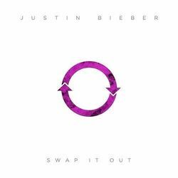 Swap It Out  Chords by Justin Bieber