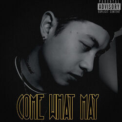 Come What May by Justin Vasquez