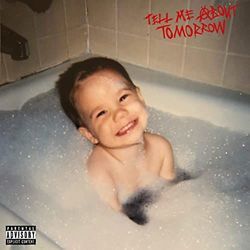 Tell Me About Tomorrow Chords by Jxdn