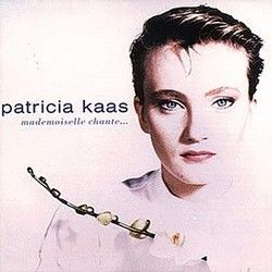 Mademoiselle Chante Le Blues by Patricia Kaas