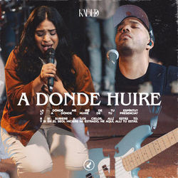 A Donde Huire by Kabed