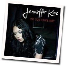 Do You Love Me by Jenniffer Kae