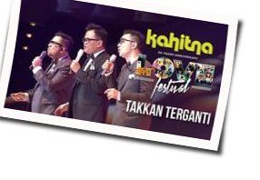 Takkan Terganti by Kahitna