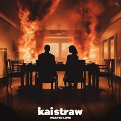 Wasted Love by Kai Straw