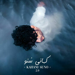 Kahani Suno 2.0 by Kaifi Khalil