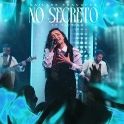No Secreto Chords by Kailane Frauches