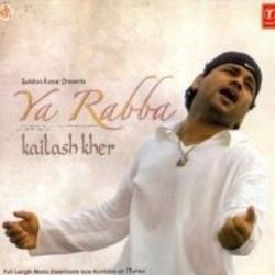Ya Rabba Chords by Kailash Kher