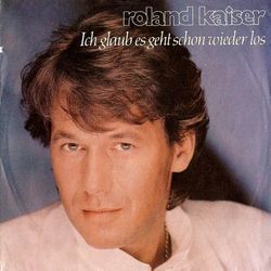 Ich Glaub Es Geht Schon Wieder Los Chords by Roland Kaiser