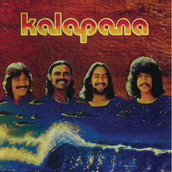 Way That I Want It To Be by Kalapana