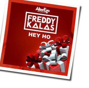 Hey Ho Chords by Freddy Kalas