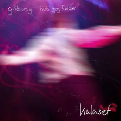 Lige Meget Hvor Langt Du Er Chords by Kalaset