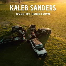 Over My Hometown Chords by Kaleb Sanders