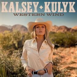 Western Wind Chords by Kalsey Kulyk