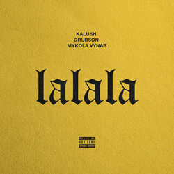 Lalala Chords by Kalush