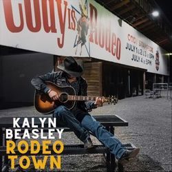 Rodeo Town by Kalyn Beasley