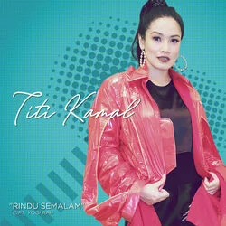 Rindu Semalam Chords by Titi Kamal