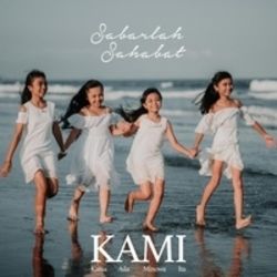 Sabarlah Sahabat Chords by Kami