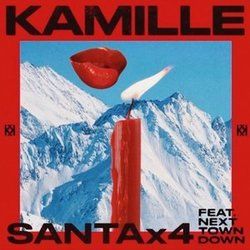 Santa X4 (feat. Next Town Down) by Kamille