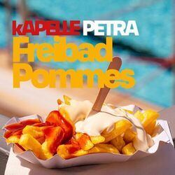 Freibad Pommes Chords by Kapelle Petra