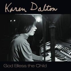 God Bless The Child Chords by Karen Dalton
