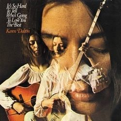 How Did The Feeling Feel To You Chords by Karen Dalton