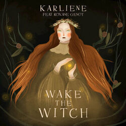 Wake The Witch Chords by Karliene