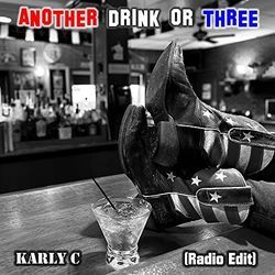 Another Drink Or Three Chords by Karly C