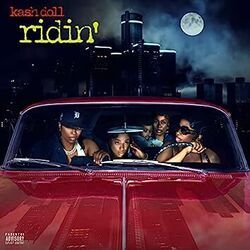 Ridin Chords by Kash Doll