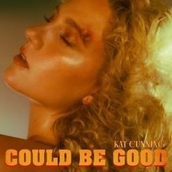Could Be Good Chords by Kat Cunning