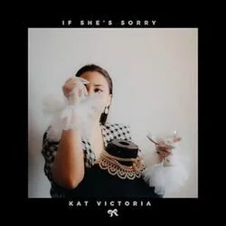 If She's Sorry Chords by Kat Victoria