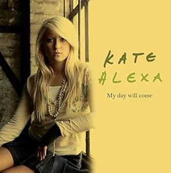 My Day Will Come Tab by Kate Alexa