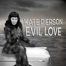 Evil Love Chords by Kate Pierson