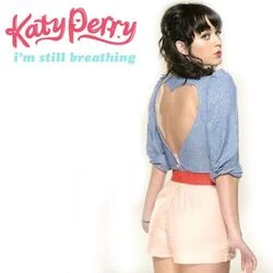 I'm Still Breathing (Ver2) Chords by Katy Perry