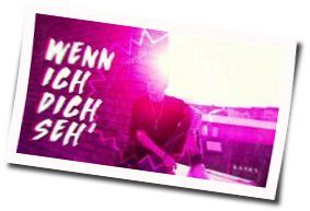 Wenn Ich Dich Seh Chords by Kayef