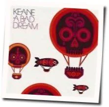 A Bad Dream Tab by Keane