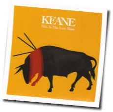 This Is The Last Time Chords by Keane