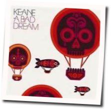 A Bad Dream Tabs by Keane